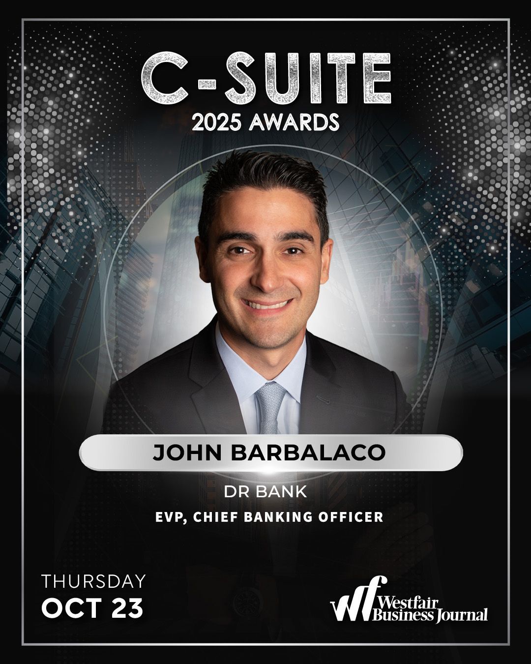 John Barbalaco Named Honoree of Westfair Business Journal’s C-Suite Awards